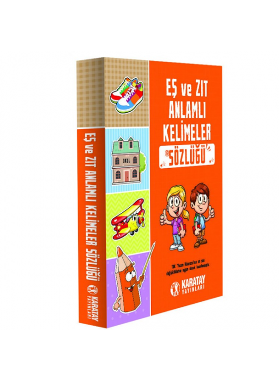 4E Sözlük Eş Ve Zıt Anlamlı Kelimeler Karton Kapak Karatay Yayınevi