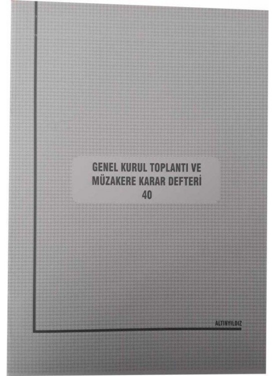 Altınyıldız Toplantı Müzakere Karar Defteri Gen.Ku