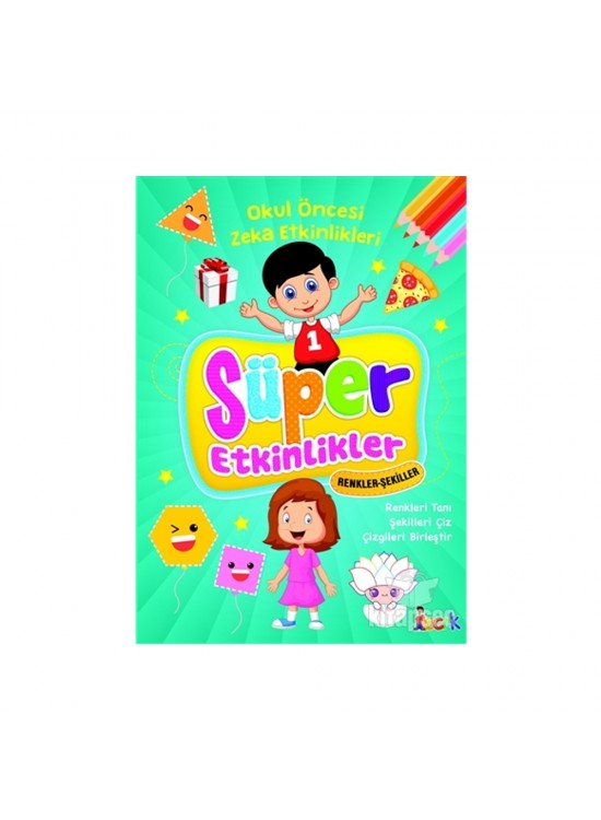 Ema Süper Etkinlikler Renkler-Şekiller /Bıcırık