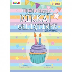 Eolo 2+ Yaş Etkinliklerle Dikkat Geliştirme