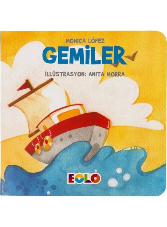 Eolo Taşıtlar Serisi-Gemiler