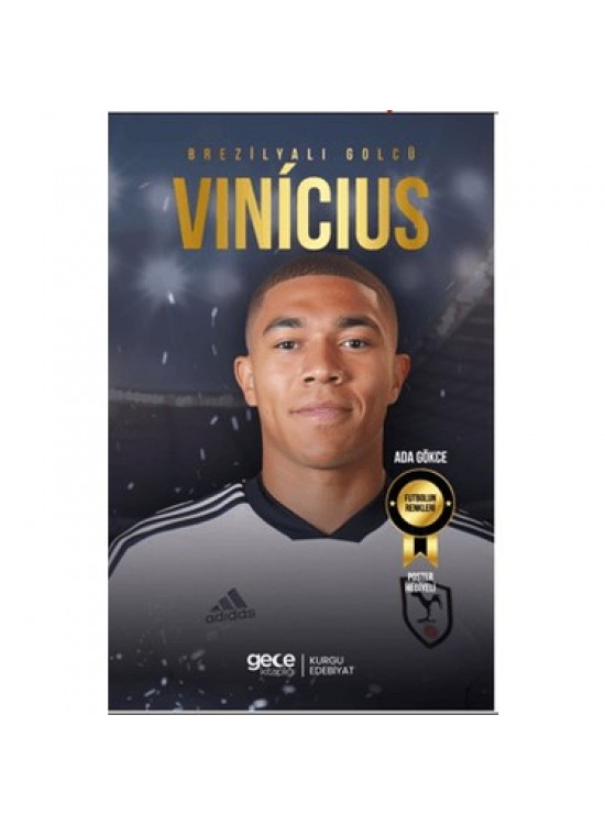 Gece Kitaplığı Brezilyalı Golcü Vinicius