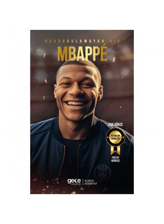 Gece Kitaplığı Durdurulamayan Hız Mbappe