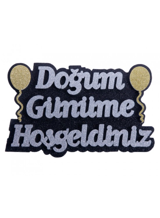 Kika Strafor Süs D.Günüme Hoşgeldiniz Balonlu Gümü