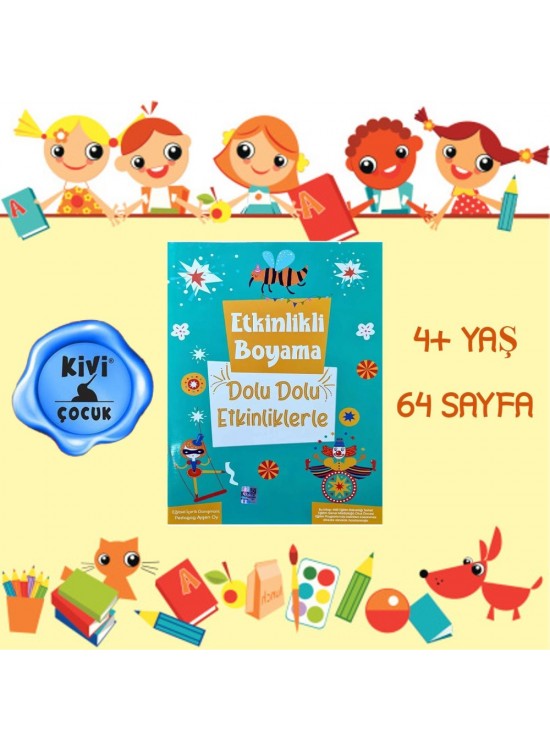 Kivi Çocuk Etkinlikli Boyama Dolu Dolu Etkinliklerle