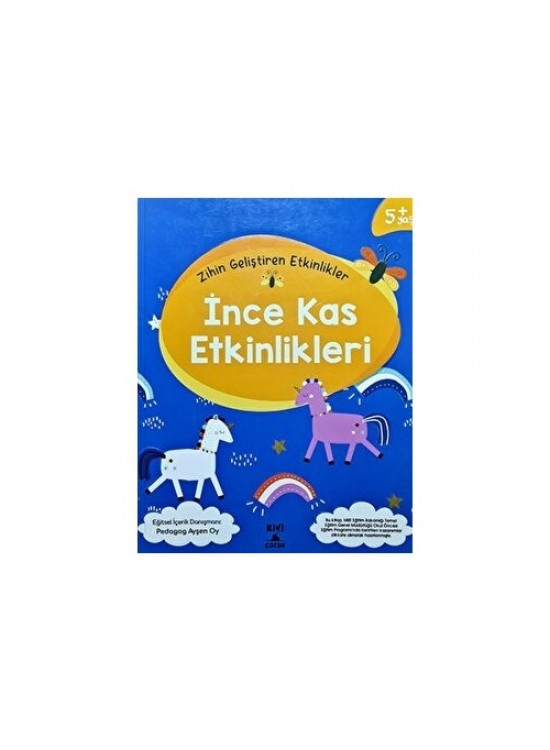 Kivi Çocuk Zihin Geliştiren Etkinlikler İnce Kas Etkinlikleri