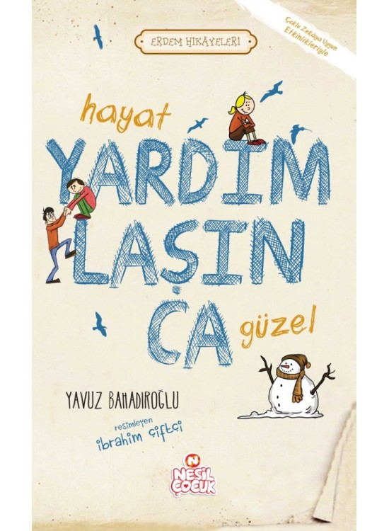 Nesil Çocuk Erdem Hikayeleri Serisi (1 Adet)