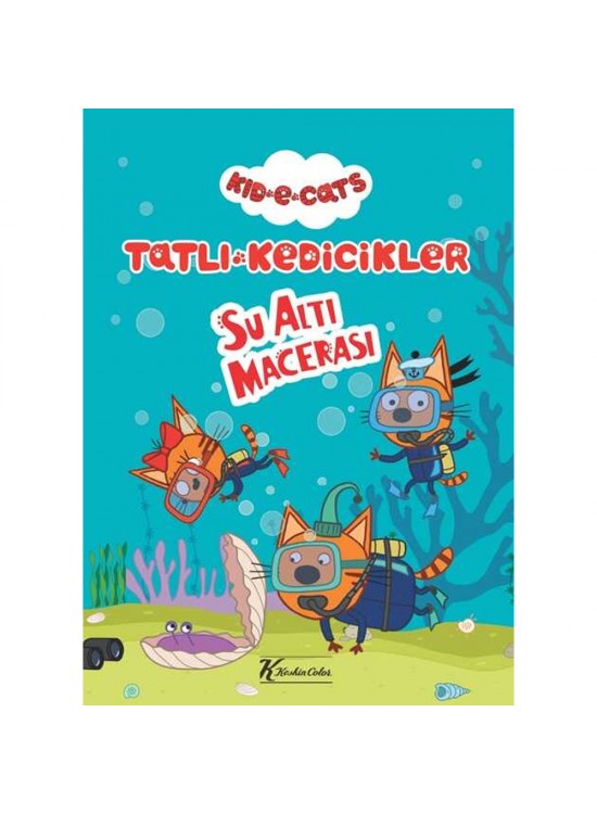 Tatlı Kedicikler Hikaye Kitabı Su Altı Macerası 20x28 6 YP